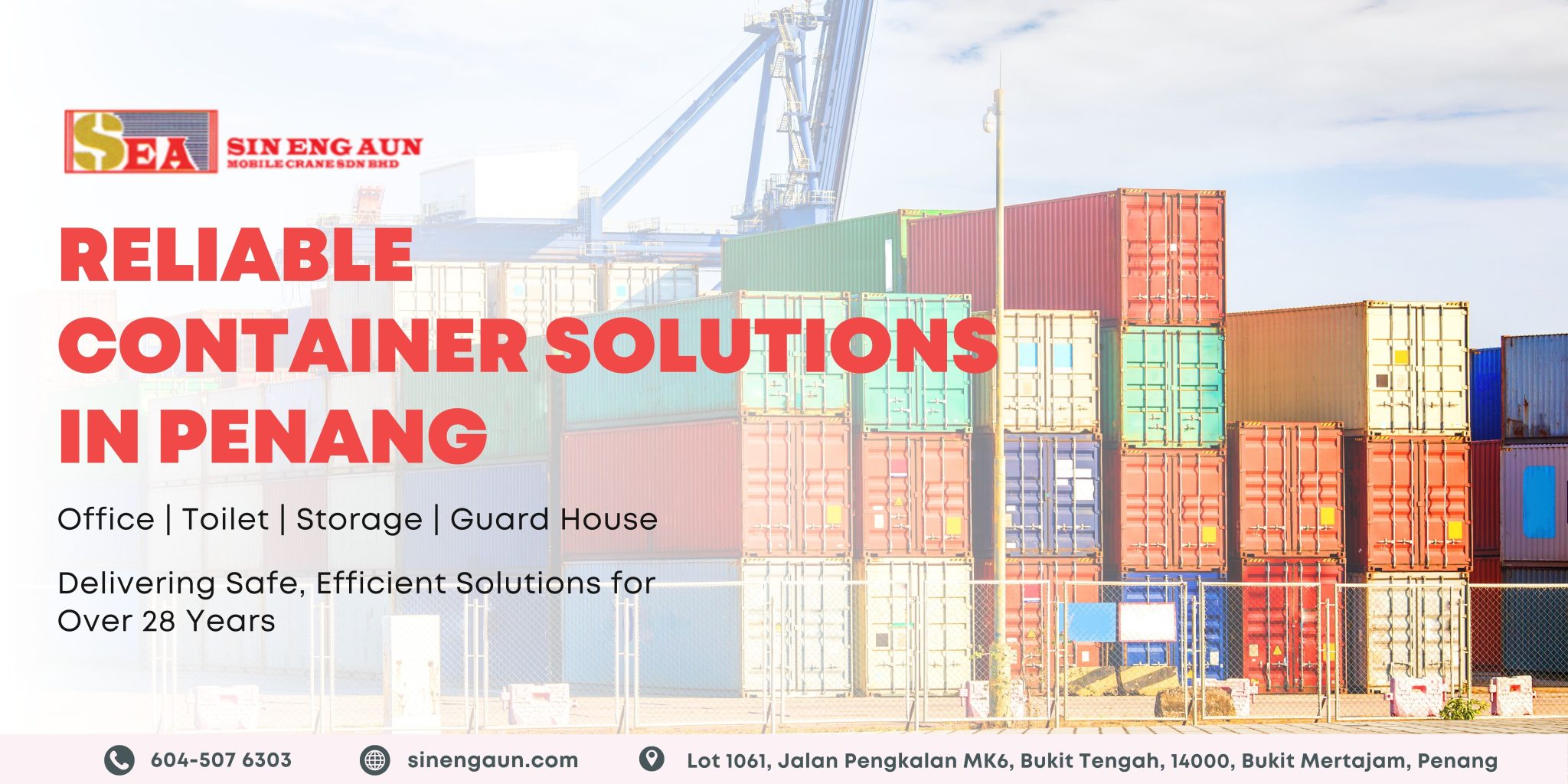 Reliable container solutions in Penang by Sin Eng Aun